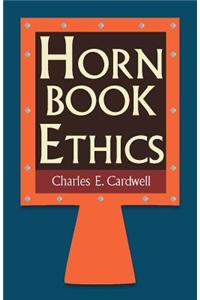 Hornbook Ethics