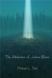 The Abduction of Joshua Bloom