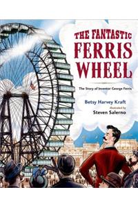 The Fantastic Ferris Wheel