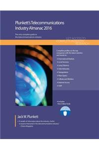 Plunkett's Telecommunications Industry Almanac 2016