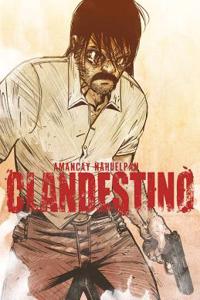 Clandestino, Volume 1
