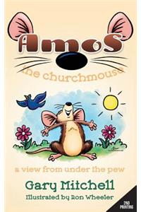 Amos the Churchmouse