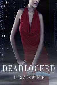 Deadlocked