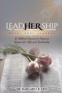 LeadHERship Devotional Journal