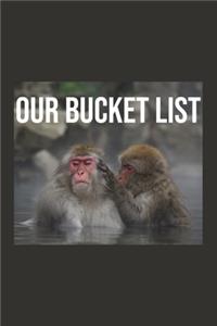 Our Bucket List