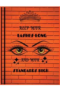Keep Your Lashes Long And Your Standards High