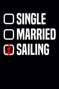 Sailing Single Married Choice