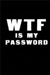 WTF Is My Password