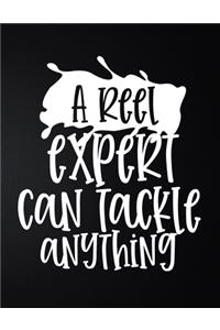 A Reel Expert Can Tackle Anything
