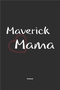 Maverick Mama Notebook