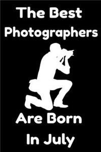 The Best Photographers Are Born In July
