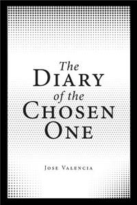 The Diary of the Chosen One