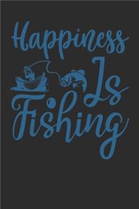 Happiness Is Fishing