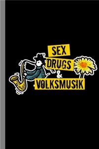 Sex Drugs & Volksmusik