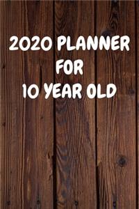 2020 Planner for 10 Year Old