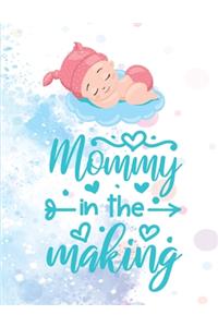 Mommy in the making