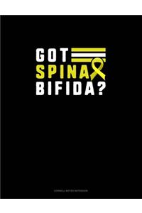 Got Spina Bifida?