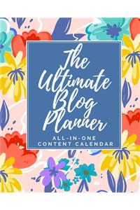 The Ultimate Blog Planner - All-In-One Content Calendar
