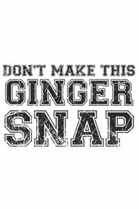 Don't make this Ginger snap