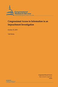 Congressional Access to Information in an Impeachment Investigation