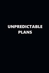 2020 Weekly Planner Funny Humorous Unpredictable Plans 134 Pages
