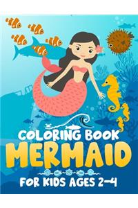 Mermaid Coloring Book for Kids Ages 2-4