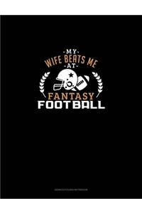 My Wife Beat Me At Fantasy Football: Genkouyoushi Notebook