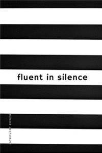 INTROVERT POWER fluent in silence