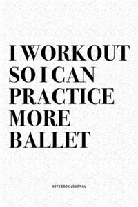 I Workout So I Can Practice More Ukulele