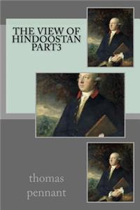 The view of Hindoostan part3
