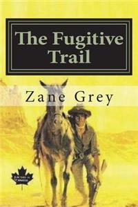 The Fugitive Trail