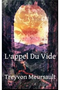 L'Appel Du Vide