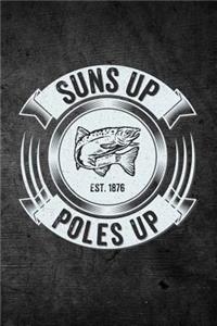 Suns Up Poles Up