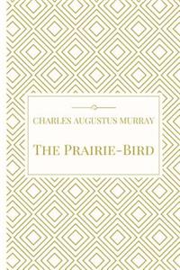 The Prairie-Bird