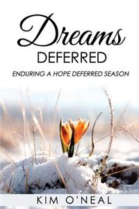 Dreams Deferred