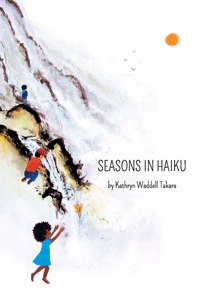 Seasons In Haiku