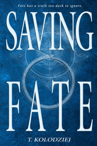 Saving Fate