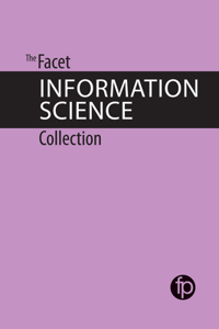 Facet Information Science Collection