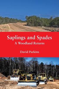 Saplings and Spades