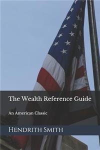 Wealth Reference Guide
