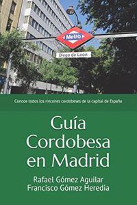 Guía Cordobesa en Madrid