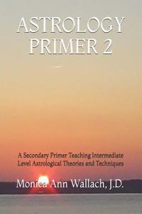 Astrology Primer 2