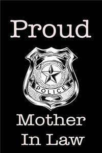 Proud Police Mother in Law