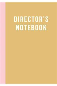Director's Notebook