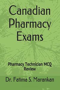 Canadian Pharmacy Exams - Pharmacy Technician McQ Review 2019