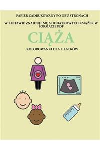 Kolorowanka dla 2-latków (Ciąża)