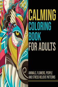 Calming Coloring Book for Adults