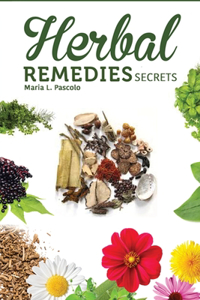 Herbal Remedy Secrets