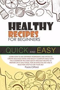 Healthy Recipes for Beginners Quick and Easy