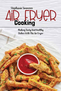 Air Fryer Cooking